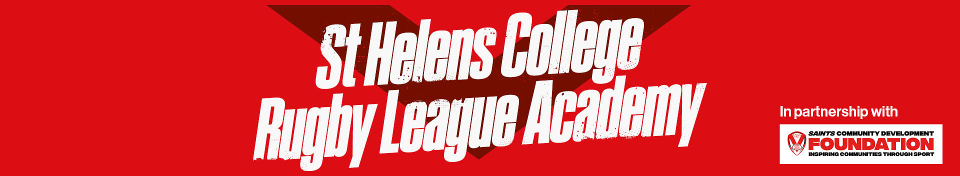 Header image with text saying St Helens College Rugby League Academy